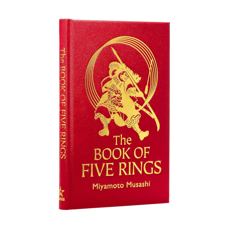 The Book of Five Rings: The Strategy of the Samurai Hardcover by Miyamoto Musash