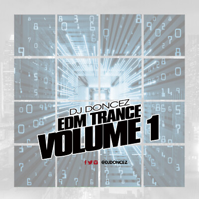 DJ DonCez - EDM Trance Volume 1