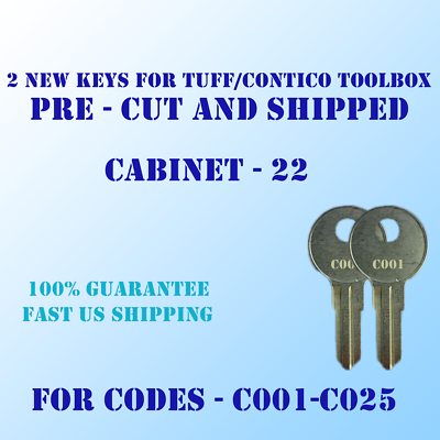 C001-C025, 2 New keys for Tuff Tool box, Contico Locks, Cut to Code.  Locksmith