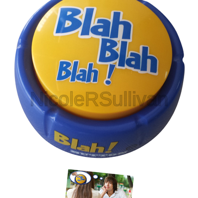 Blah Button, Talking Button Features 12 Funny Blah Sayings