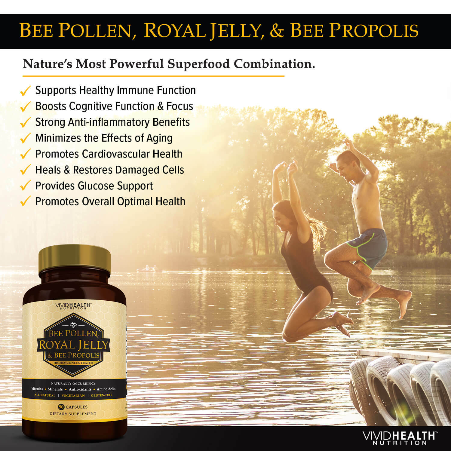 Immune Boosting Supercharger, ROYAL JELLY with BEE POLLEN & BEE PROPOLIS by VHN