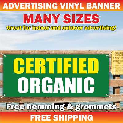 CERTIFIED ORGANIC Advertising Banner Vinyl Mesh Sign Produce Farm Vegetable