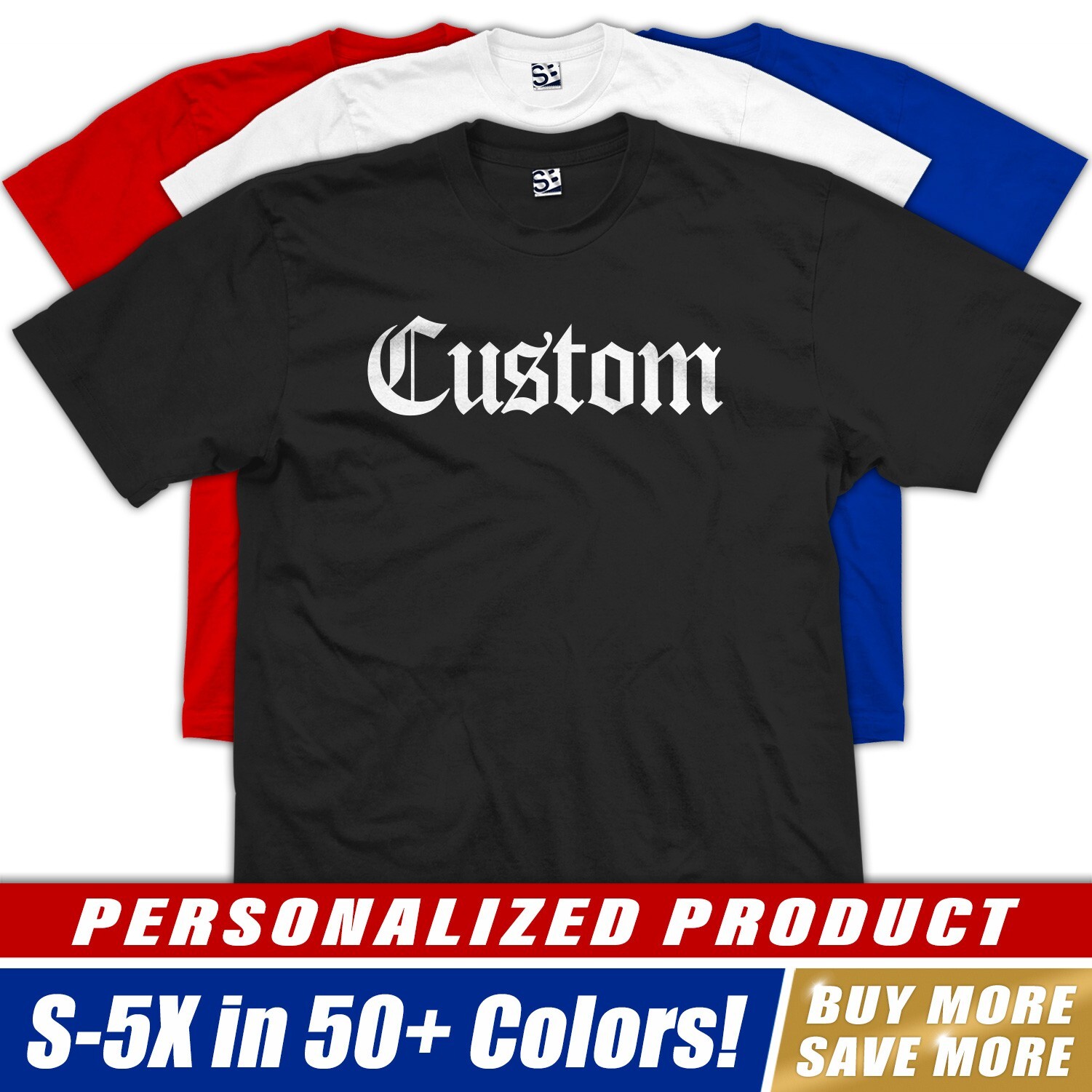 Custom Old English T-Shirt | OG OE Personalized Streetwear