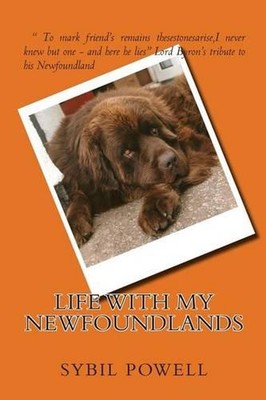 Life with my Newfoundlands by Sybil Powell (English) Paperback Book