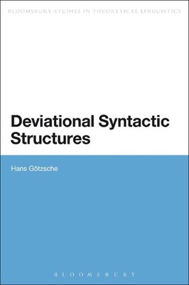 Deviational Syntactic Structures by Associate Professor Hans G?tzsche (English) 