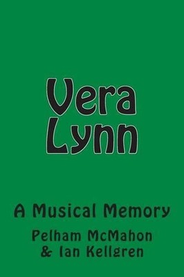 Vera Lynn by Pelham McMahon (English) Paperback Book