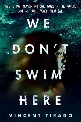 We Don't Swim Here by Vincent Tirado (English) Paperback Book