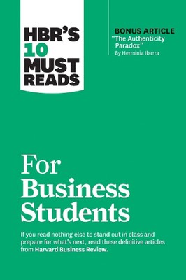 HBR's 10 Must Reads for Business Students by Harvard Business Review (English) P