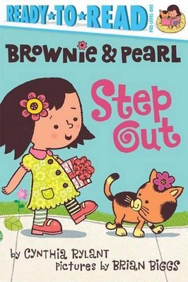Brownie & Pearl Step Out: Ready-To-Read Pre-Level 1 by Cynthia Rylant (English) 