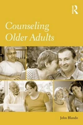 Counseling Older Adults by John Blando (English) Paperback Book
