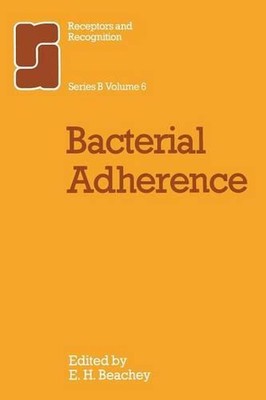 Bacterial Adherence by C. Beachey (English) Paperback Book