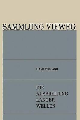 Die Ausbreitung Langer Wellen by Hans Volland (German) Paperback Book