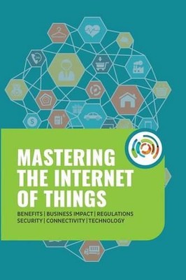 Mastering the Internet of Things by Gilles Robichon (English) Paperback Book