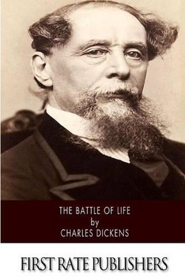 The Battle of Life by Dickens (English) Paperback Book