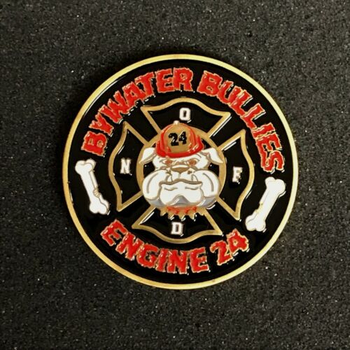 New Orleans Fire Dept Engine 24 Bywater Bullies Challenge Coin 1.75" NEW