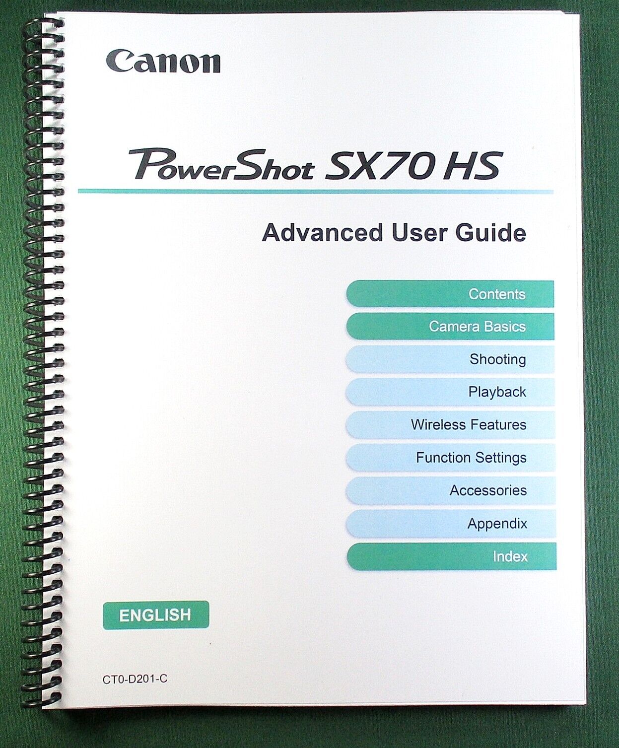 Canon PowerShot SX70 HS Instruction Manual: Full Color Canon PowerShot SX70 HS Instruction Manual: Full Color