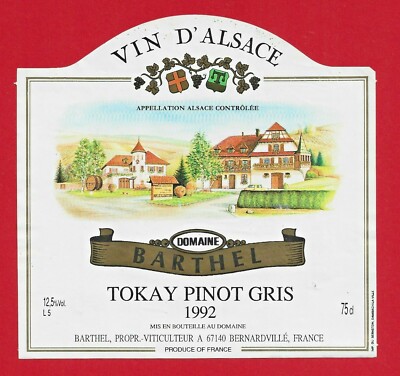AL12 Etiquette Label ALSACE Domaine BARTHEL TOKAY PINOT GRIS 1992 BERNARDVILLÉ