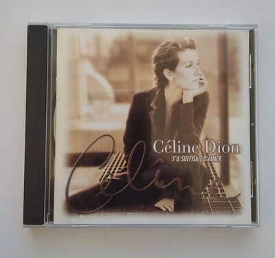 S'Il Suffisait d'Aimer (If It Is Enough to Love) Céline Dion (CD) Good