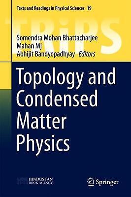 Topology and Condensed Matter Physics by Somendra Mohan Bhattacharjee (English) 