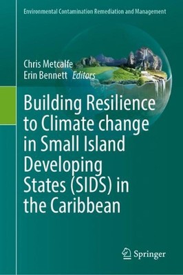 Building Resilience to Climate Change in Small Island Developing States (SIDS) i
