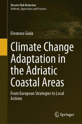 Climate Change Adaptation in the Adriatic Coastal Areas: From European Strategie