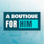 A Boutique For Him