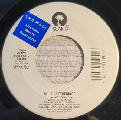 Melissa Etheridge ''I Want To Come Over / I'm The Only One'' weak VG+