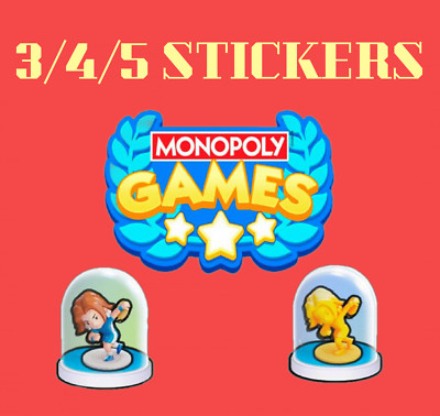 Monopoly GO 3/4/5 Star Stickers Available Games Album FAST DELIVERY