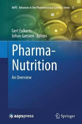 Pharma-Nutrition: An Overview by Gert Folkerts (English) Paperback Book
