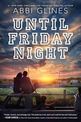 Until Friday Night by Glines (English) Paperback Book
