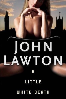 A Little White Death: An Inspector Troy Thriller by John Lawton (English) Paperb