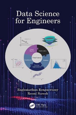 Data Science for Engineers by Raghunathan Rengaswamy Hardcover Book