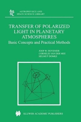 Transfer of Polarized Light in Planetary Atmospheres: Basic Concepts and Practic