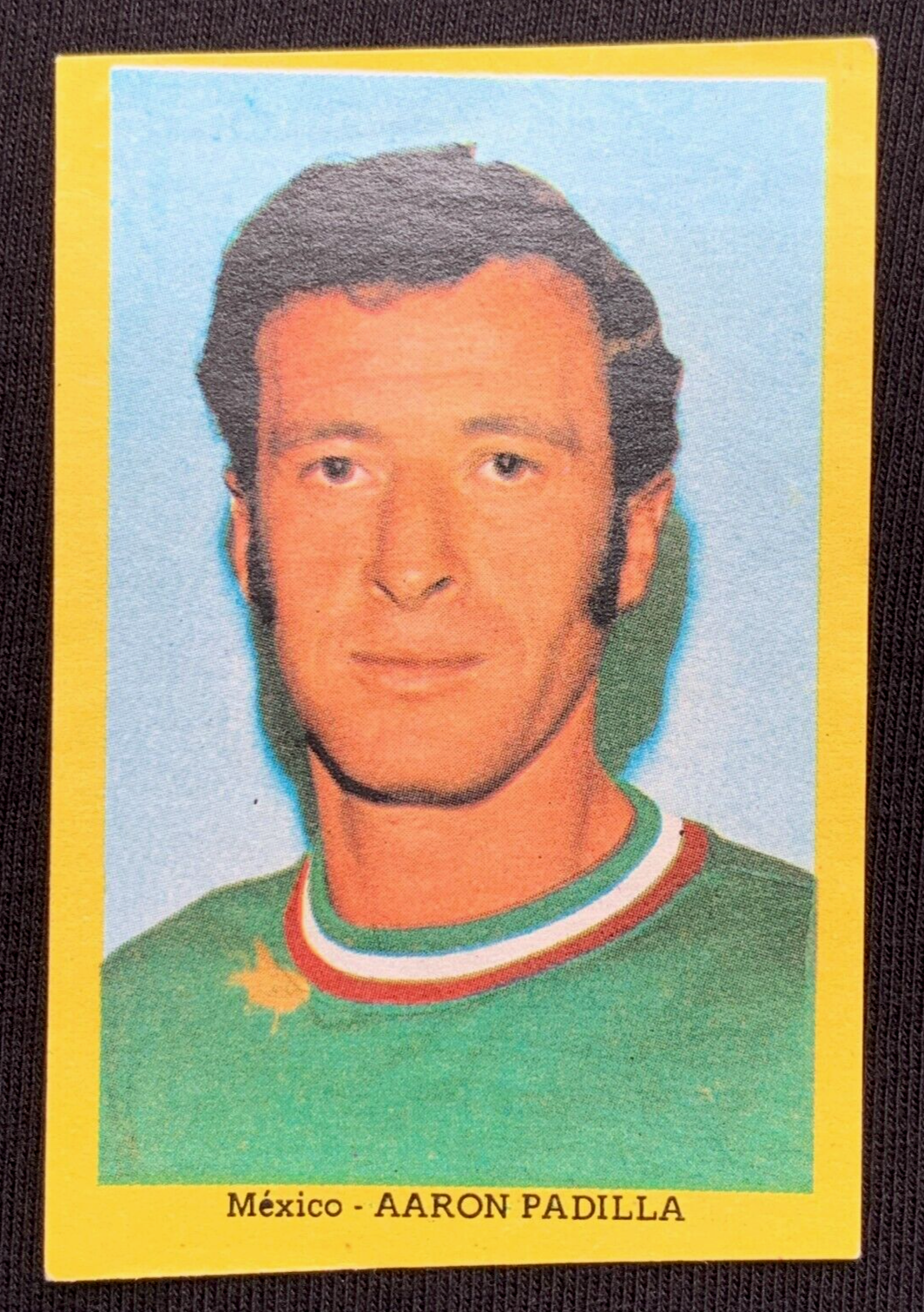 1970 Mexico World Cup FIFA Cromo #010 AARON PADILLA