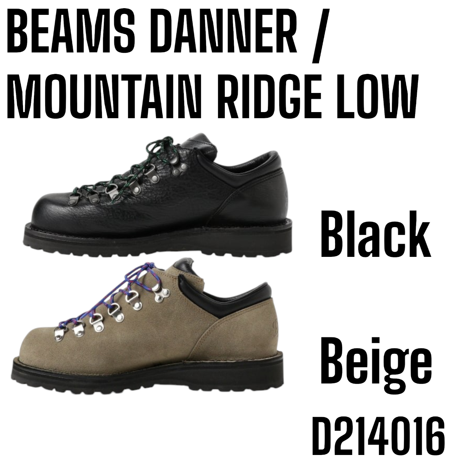 BEAMS DANNER / MOUNTAIN RIDGE LOW (25-28cm) Black Beige BEAMS DANNER / MOUNTAIN RIDGE LOW (25-28cm) Black Beige