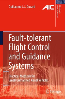 Fault-tolerant Flight Control and Guidance Systems: Practical Methods for Small 