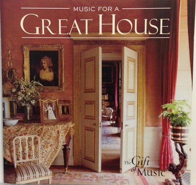 Music for a Great House (CD 2004 Classical Communications) *Rare * * Very Good*