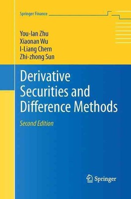 Derivative Securities and Difference Methods by You-lan Zhu (English) Paperback 