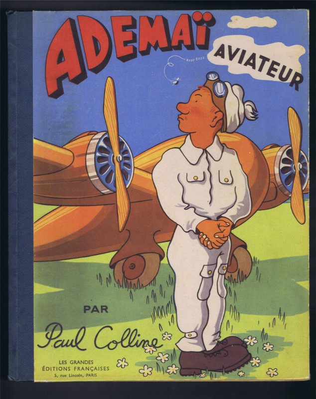 AdemaÃ Aviateur  Paul Colline / Moallic   Les Grandes Editions FranÃ§Aises  1946