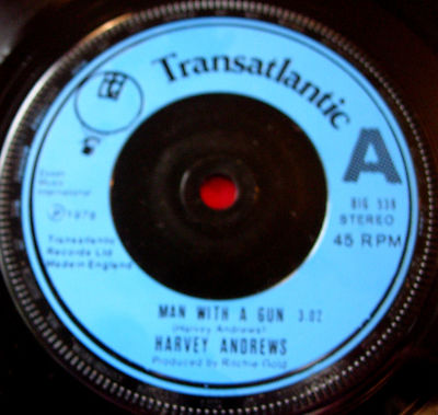 Harvey Andrews Man With A Gun 7'' UK ORIG 1976 Transatlantic Mr Homburg Hat VINYL