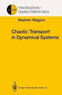 Chaotic Transport in Dynamical Systems by Stephen Wiggins (English) Paperback Bo