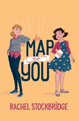 The Map to You by Rachel Stockbridge (English) Paperback Book