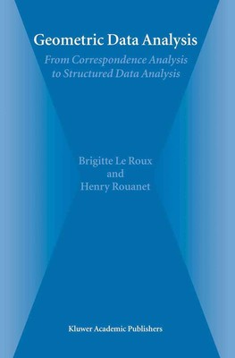 Geometric Data Analysis: From Correspondence Analysis to Structured Data Analysi