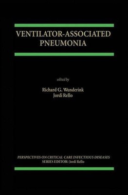 Ventilator-Associated Pneumonia by Richard D. Wunderink (English) Hardcover Book