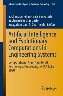 Artificial Intelligence and Evolutionary Computations in Engineering Systems: Co