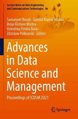 Advances in Data Science and Management: Proceedings of ICDSM 2021 by Samarjeet 