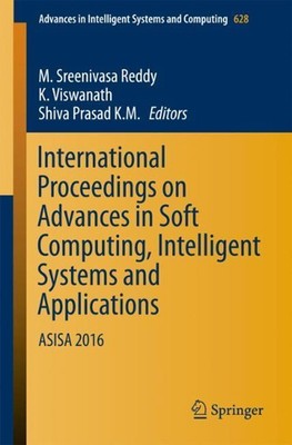 International Proceedings on Advances in Soft Computing, Intelligent Systems and