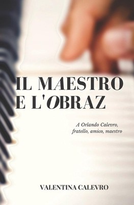 Il Maestro E l'Obraz by Valentina Calevro Paperback Book