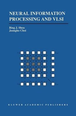 Neural Information Processing and VLSI by Bing J. Sheu (English) Paperback Book