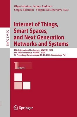 Internet of Things, Smart Spaces, and Next Generation Networks and Systems: 20th